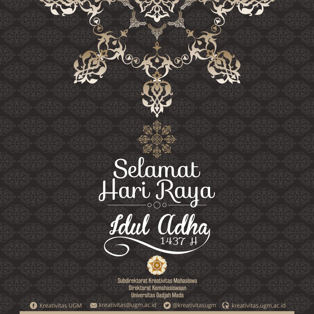 Selamat Hari Raya Idul Adha 1437 H Kreativitas UGM